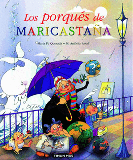 PORQUES DE MARICASTAA, LOS