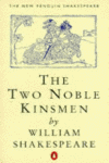 THE TWO NOBLE KINSMEN