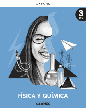 FSICA Y QUMICA 3 ESO. LIBRO DEL ESTUDIANTE. GENIOX