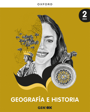 GEOGRAFÍA E HISTORIA 2º ESO. LIBRO DEL ESTUDIANTE. GENIOX