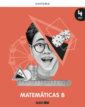 MATEM�TICAS B 4� ESO. LIBRO DEL ESTUDIANTE. GENIOX