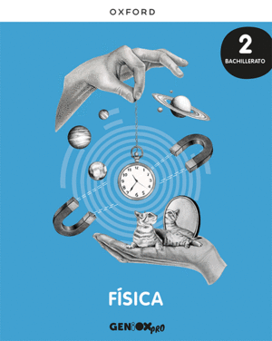 FSICA 2 BACHILLERATO. LIBRO DEL ESTUDIANTE. GENIOX PRO