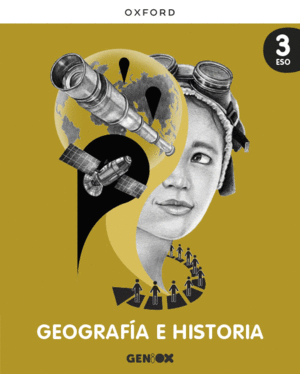 GEOGRAFA E HISTORIA 3 ESO. LIBRO DEL ESTUDIANTE PACK. GENIOX (CANARIAS)