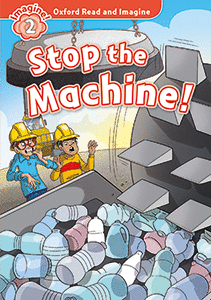 OXFORD READ AND IMAGINE 2. STOP THE MACHINE MP3 PA