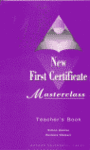 NEW FIRST CERTIFICATE  MASTERCLASS  TEACHERS BOOK
