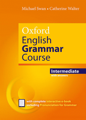 OXFORD ENGLISH GRAMMAR COURSE INTERMEDIATE