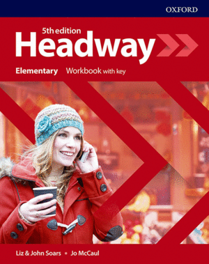 HEADWAY ELEMENTARY WORKBOOK WITH KEY FIFTH EDITION