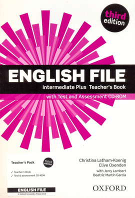 ENGLISH FILE INTERMEDIATE PLUS: (3RD EDITION) TEACHER