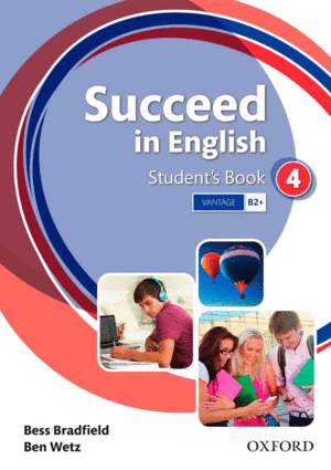 SUCCEED IN ENGLISH 4. STUDENT'S BOOK