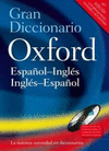 GRAN DICIONARIO OXFORD ESPAOL INGLS - INGLS ESPAOL 4 ED