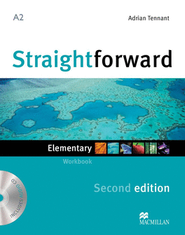STRAIGHT FORWARD ELEMENTARY WORKBOOK A2 2ND EDITION