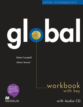 GLOBAL UPPER INTERMEDIATE WORKBOOK WITH KEY