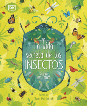 VIDA SECRETA DE LOS INSECTOS,LA