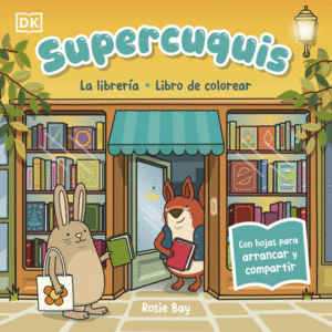 SUPERCUQUIS LA LIBRER�A: LIBRO DE COLORE