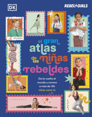 EL GRAN ATLAS DE LAS NI�AS REBELDES