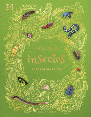 ANTOLOG�A DE INSECTOS EXTRAORDINARIOS