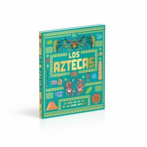 LOS AZTECAS (PARA NI�OS)