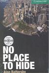 NO PLACE TO HIDE BK/CD PK