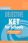 OBJECTIVE KET FOR SCHOOLS TEST BOOKLET WITHOUT ANSWERS