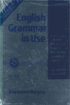 ENGLISH GRAMMAR IN USE WITH ANSWERS + CD - A SELF/STUDY REFE