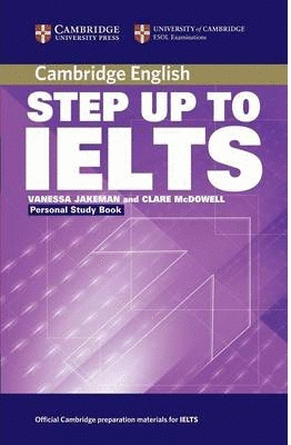STEP UP TO IELTS - PERSONAL STUDY BOOK