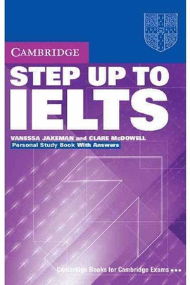 STEP UP TO IELTS - PERSONAL STUDY BOOK WITH ANSWER