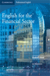 ENGLISH FOR THE FINANCIAL SECTOR  STUDENTS BOOK