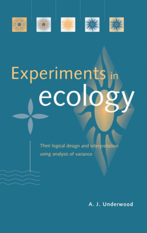 EXPERIMENTS IN ECOLOGY
