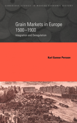 GRAIN MARKETS IN EUROPE 1500-1900