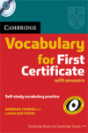 VOCABULARY FOR FIRST CERTIFICATE + CD WITH ANSWERS