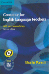 GRAMMAR FOR ENGLISH LANGUAGE TEACHERS 2ED.