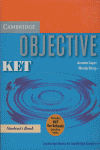 OBJECTIVE KET STUDENTS BOOK + PRACTICE TESTS