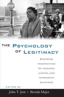 THE PSYCHOLOGY OF LEGITIMACY