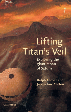 LIFTING TITAN'S VEIL