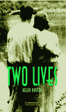 TWO LIVES