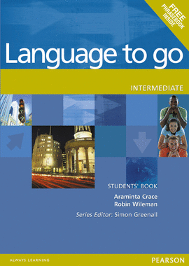 LANGUAGE TO GO INTERMEDIATE STUDENT'S BOOK + PHRAS