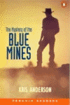 THE MISTERY OF THE BLUE MINES