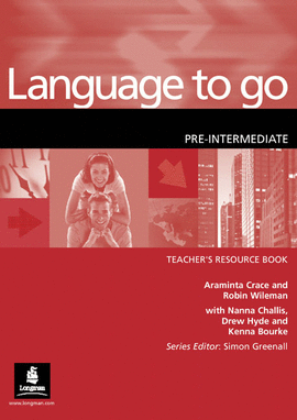 LANGUAGE TO GO PRE INTERMEDIATE TEACHER'S RESOURCE