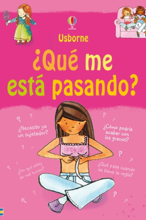 QUE ME ESTA PASANDO CHICAS