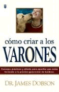 COMO CRIAR A LOS VARONES