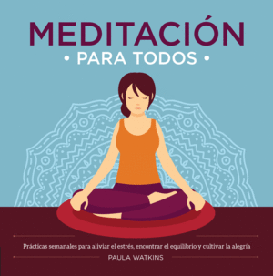 MEDITACI�N PARA TODOS