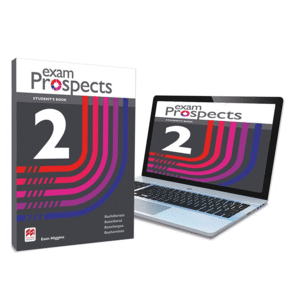 EXAMEN PROSPECTS 2 STUDENT'S BOOK: LIBRO DE TEXTO Y VERSI�N DIGITAL