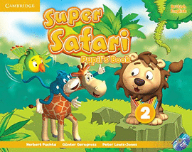 SUPER SAFARI 2 PUPIL'S BOOK