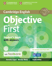OBJECTIVE FIRST STUDENT'S BOOK WITH ANSWERS WITH CD-ROM WITH TESTBANK 4TH EDITIO