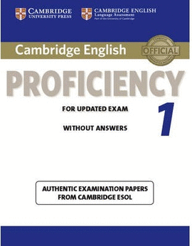 CAMBRIDGE ENGLISH PROFICIENCY 1 FOR UPDATED EXAM STUDENT'S BOOK W