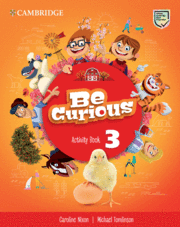 BE CURIOUS. ACTIVITY BOOK WITH HOME BOOKLET. LEVEL 3