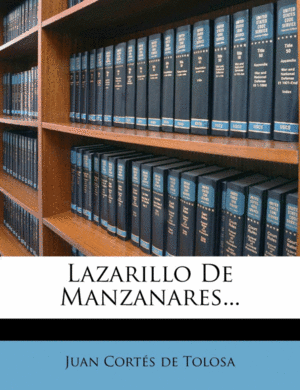 LAZARILLO DE MANZANARES...