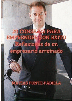 20 CONSEJOS PARA EMPRENDER CON EXITO