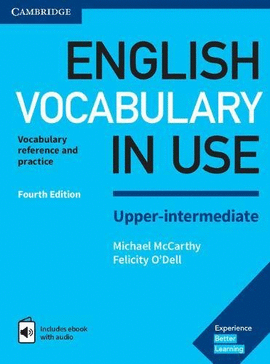 ENGLISH VOCABULARY IN USE.  UPPER-INTERMEDIATE FOURTH EDITION