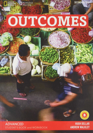 OUTCOMES ADVANCED B. STUDENT S BOOK AND WORKBOOK
